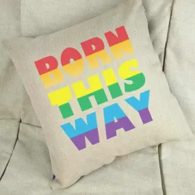 LGBT Born This Way Cushion Cover