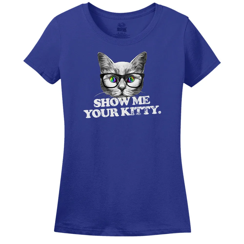 Show Me Your Kitty Women's Shirt